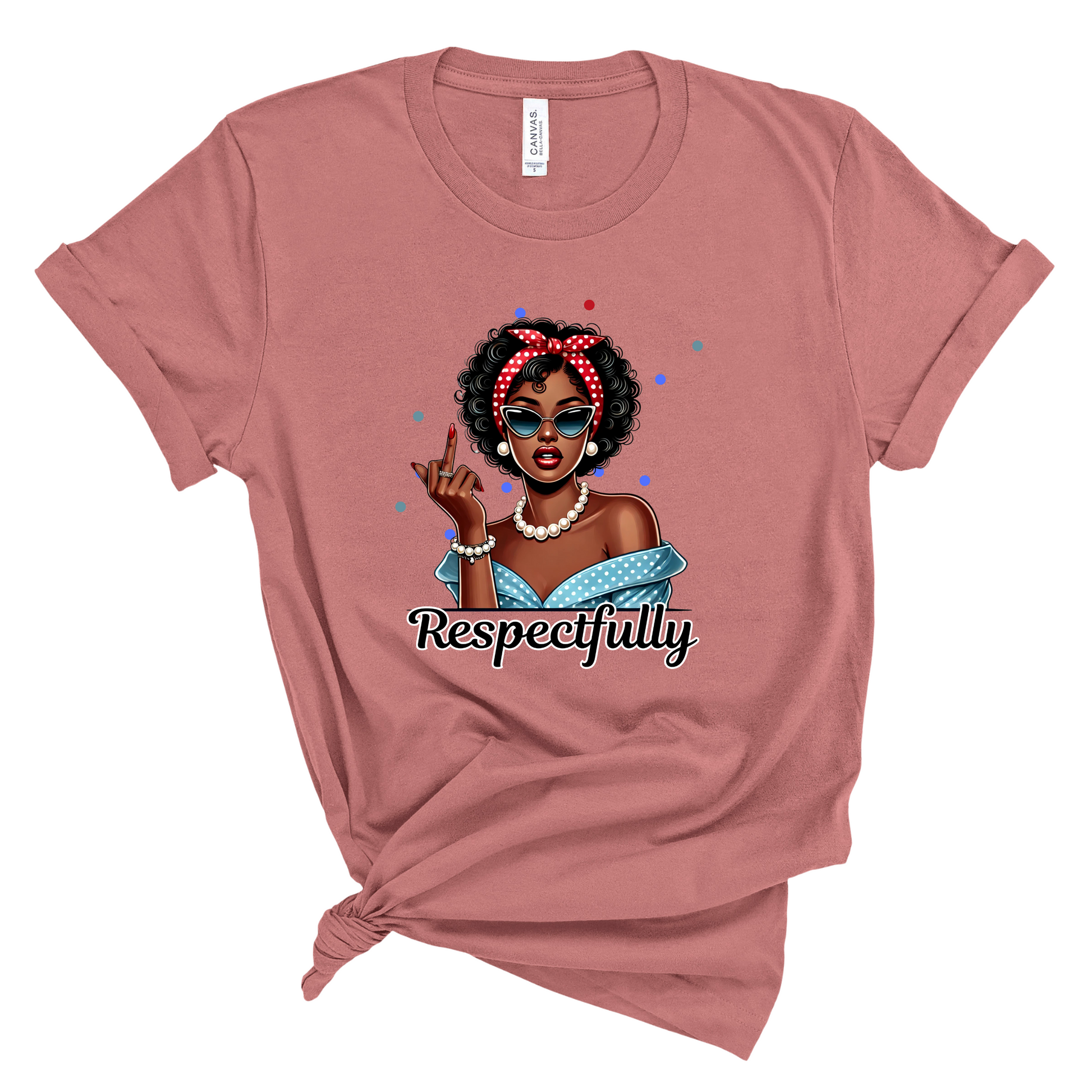 Respectfully- Blue Pretty Blank Design, LLC