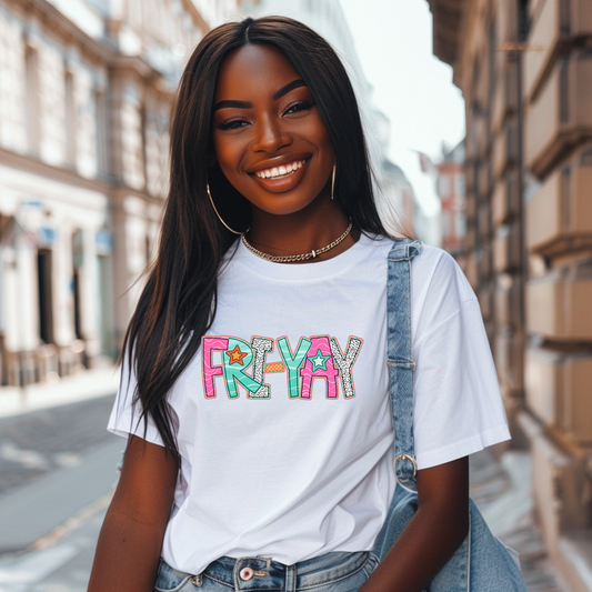 Fri-Yay T-Shirt Pretty Blank Design, LLC