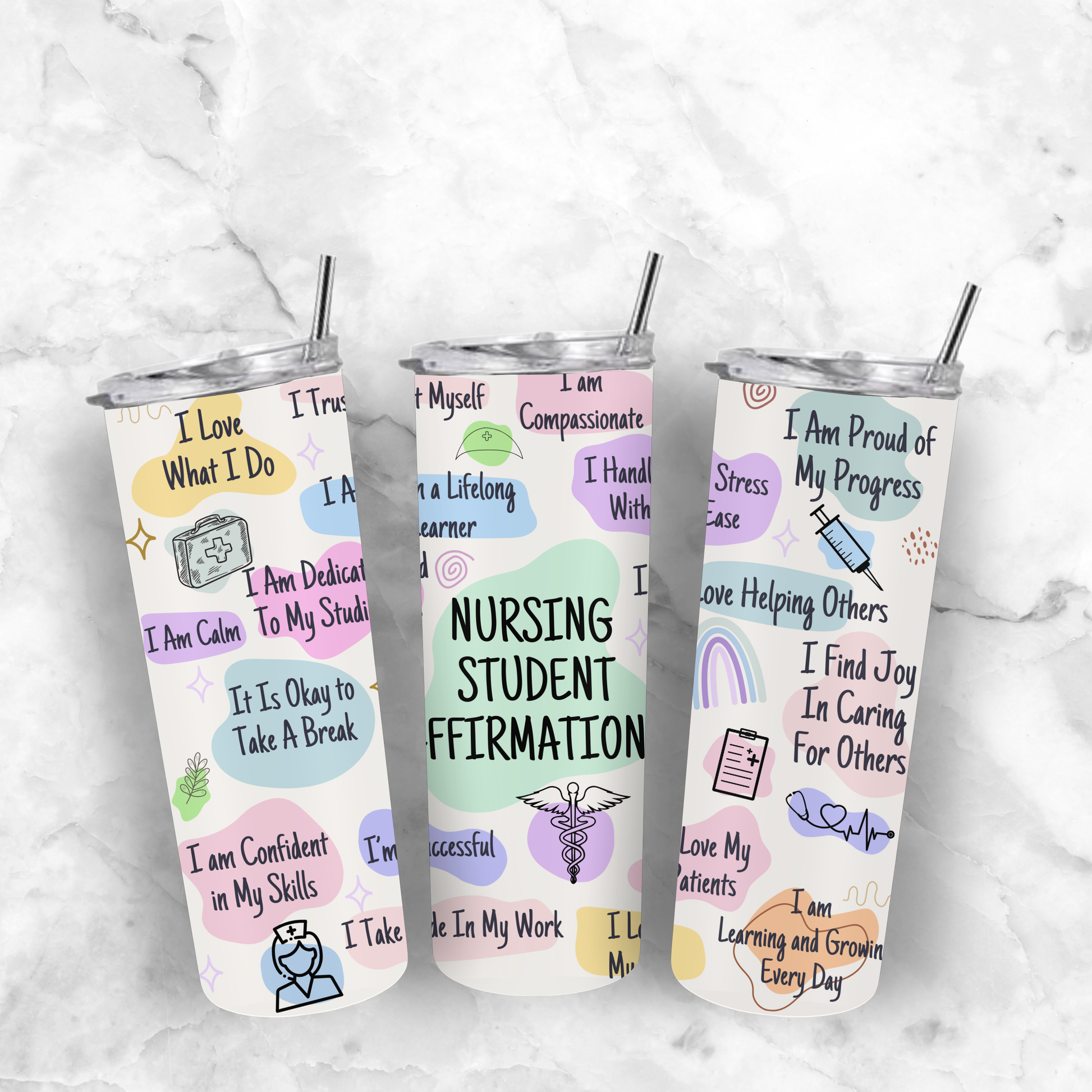 Nursing Student Affirmation Tumbler Pretty Blank Design, LLC