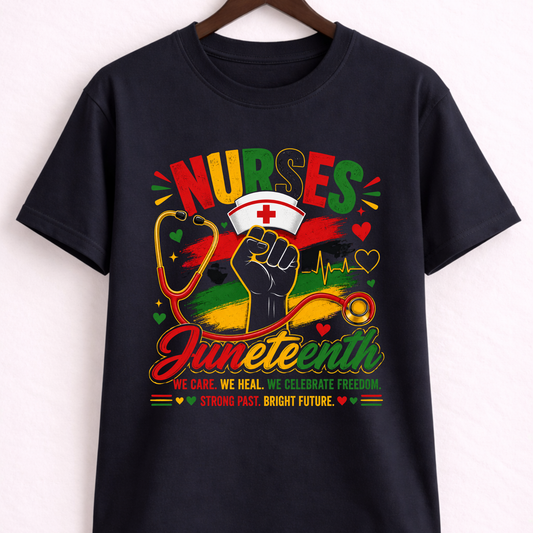 Nurses Celebrate Freedom Juneteenth Tee