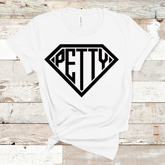 Super Petty T-shirt Pretty Blank Design