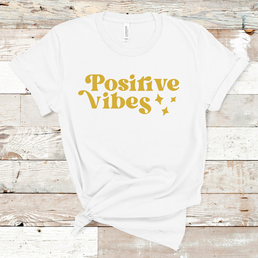 Positive Vibes T-shirt Pretty Blank Design