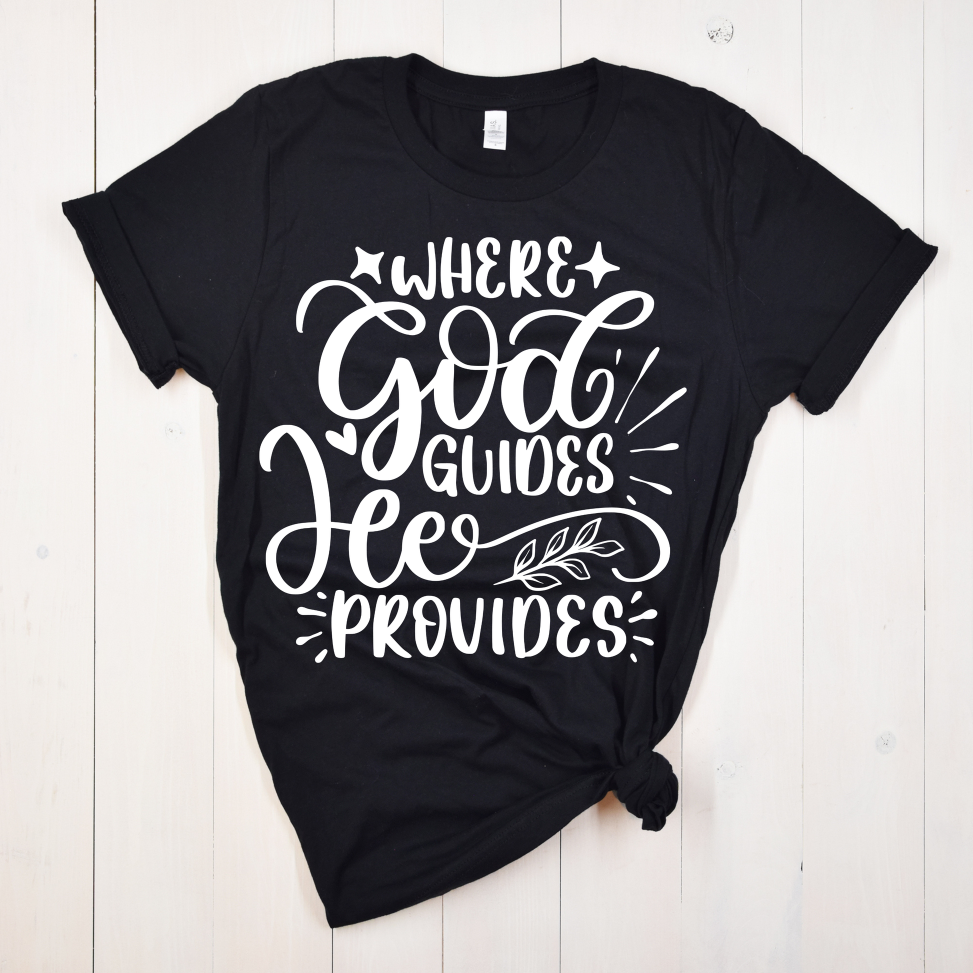 Where God Guides He Provides T-shirt Pretty Blank Design